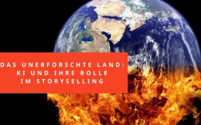 Das unerforschte Land: KI und ihre Rolle im StorySelling