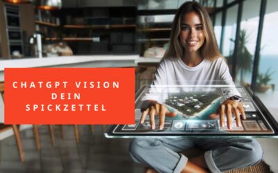 ChatGPT Vision – dein Spickzettel