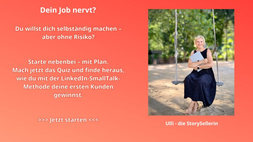 Mach jetzt das Quiz und finde heraus, wie du mit der LinkedIn-SmallTalk-Methode deinen ersten Kunden gewinnst.