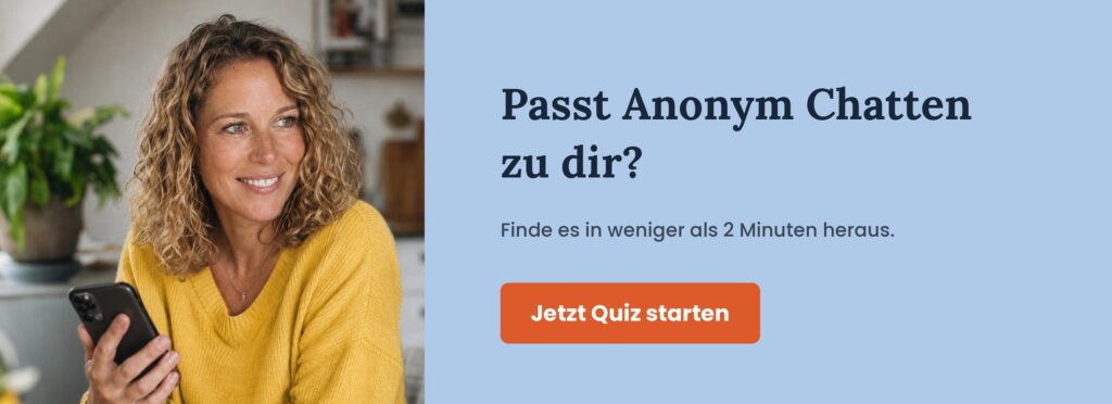 Quiz-Banner: Frau mit gelbem Pullover am Küchentisch mit Smartphone, daneben der Aufruf „Passt Anonym Chatten zu dir? Finde es in weniger als 2 Minuten heraus. Jetzt Quiz starten."